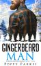 [Mountain Man Holiday Short Story 01] • Gingerbeard Man